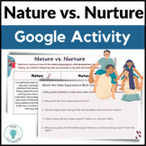 Nature vs. Nurture Activity for Google - Psychology - Soci