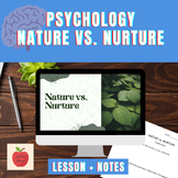 Nature vs. Nurture Psychology Lesson + Guided Notes