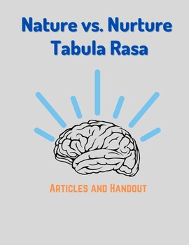 Preview of Nature vs. Nurture & Tabula Rasa