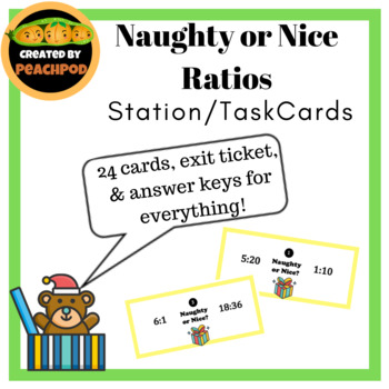 Preview of Naughty or Nice Ratios: Comparing Ratios Station/Task Cards