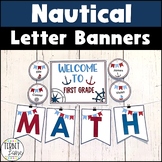 Nautical Classroom Decor Letter Banners | Editable Door De