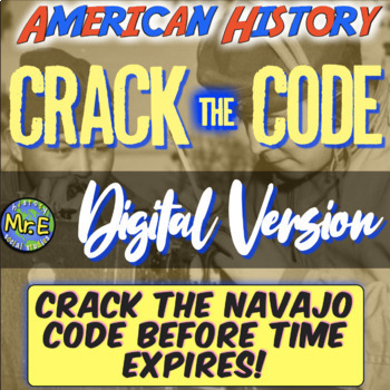 Preview of Navajo Code DIGITAL Crack the Code Escape Room | Navajo Code Talkers and WW2!