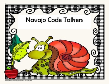 Navajo Code Talkers - 4th Grade - Tri folds + Activities by Creative Works