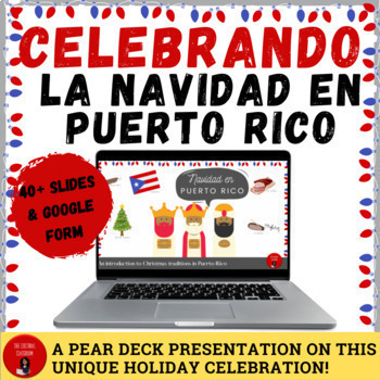 Preview of Navidad Presentation - Spanish Class Christmas Pear Deck | NO PREP!