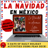 Navidad en Mexico - Spanish Christmas Daily Culture Activi