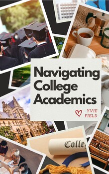 Preview of Navigating College Academics (What Professors Want You To Know!)
