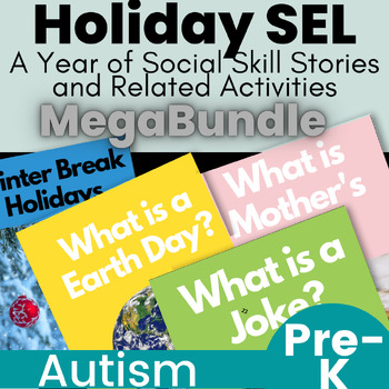 Preview of Navigating Holidays with Autism  A Year of Social Stories and Related Activities
