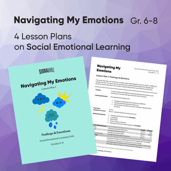 Preview of Navigating My Emotions | Social Emotional Learning Unit | 4 Lesson Plans