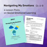 Navigating My Emotions | Social Emotional Learning Unit | 