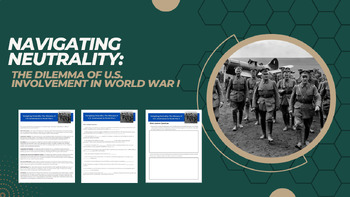 Preview of Navigating Neutrality: The Dilemma of U.S. Involvement in World War I
