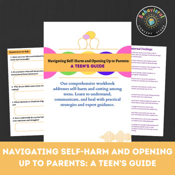 Preview of Navigating Self-Harm and Opening Up to Parents: A Teen's Guide