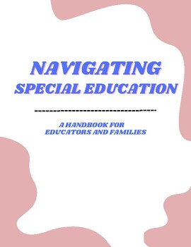 Preview of Navigating Special Education: A Handbook for Educators and Families