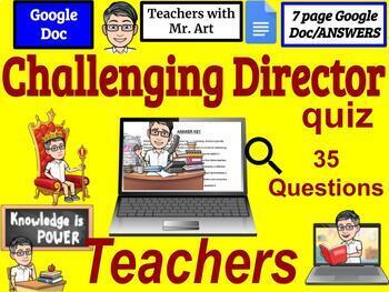 Preview of Navigating a Challenging Director - teachers - 35 True and False / Answers