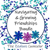 Navigating and Growing Friendships Unit
