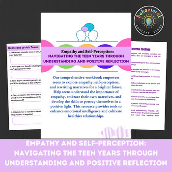 Preview of Navigating the Teen Years through Understanding and and Positive Reflection