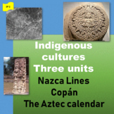 Nazca Lines (1), Copán (2), The Aztec calendar (3) - SP Be