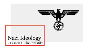 Preview of Nazi Ideology - The Swastika
