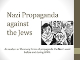 Nazi Propaganda against the Jews- PowerPoint and student tasks