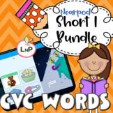Nearpod CVC Words Literacy Center Bundle for Short I