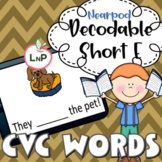 Nearpod Decodable Short E CVC Words for Kindergarten Liter