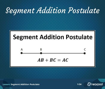 Preview of Nearpod: Segment Addition Postulate