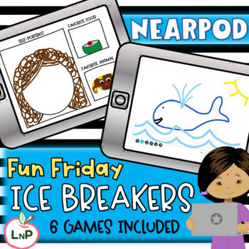 Preview of Nearpod Student Ice Breakers for Fun Fridays, Morning Meetings, & Back to School