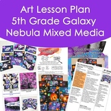 Nebula or Galaxy Mixed Media Elementary or Middle School A