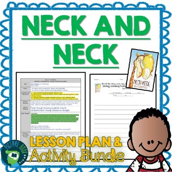 Preview of Neck and Neck by Elise Parsley Lesson Plan and Activities
