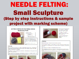 Needle Felting: Small Sculpture