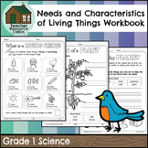 Needs and Characteristics of Living Things Workbook (Grade