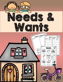 Needs and Wants