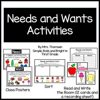 Preview of Needs and Wants Activities (Posters, Read and Write the Room, + Cut/Glue Sort)