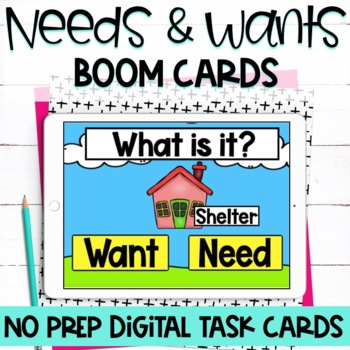 Preview of Needs and Wants Boom Cards