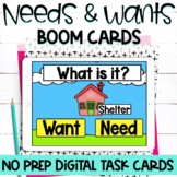 Needs and Wants Boom Cards