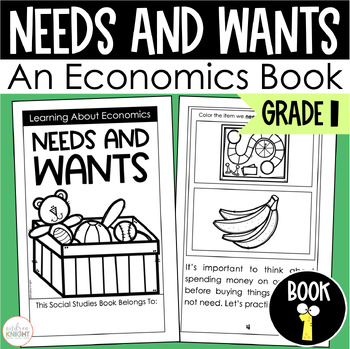 Preview of Needs and Wants - First Grade Economics - Informational Social Studies Book