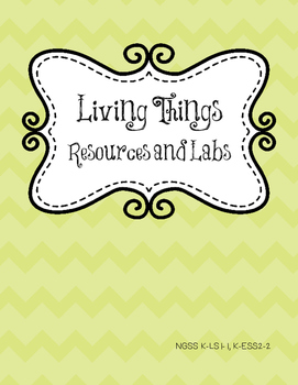Preview of Needs of Living Things Labs and Activities