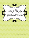 Needs of Living Things Labs and Activities