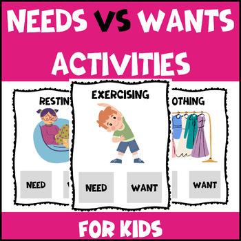 Preview of Needs vs Wants Activities for Kids