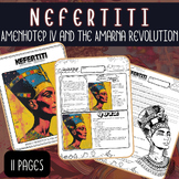 Nefertiti Amenhotep IV and Amarna: Reading, Worksheet, and