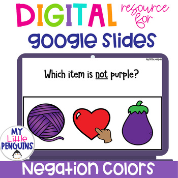 Preview of Negation with Colors for Google Slides (also as an Easel Assessment)