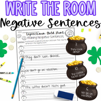 Preview of Negative Sentences in Present Tense, St. Patrick's Day Write the Room for ESL