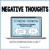 Negative Thinking Digital Counseling Lesson for Google Slides