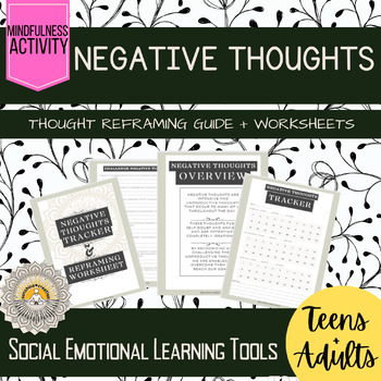 Preview of Negative Thoughts Tracker and Reframing | Guide + Worksheets | SEL, Mindfulness