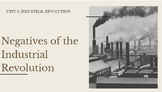 Negatives of the Industrial Revolution