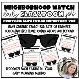Neighborhood Watch Slips | Catch Kindness, Positivity, & G