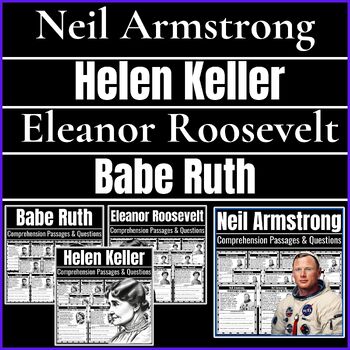 Preview of Neil Armstrong-Helen Keller-Eleanor Roosevelt-Babe Ruth Reading Comprehension