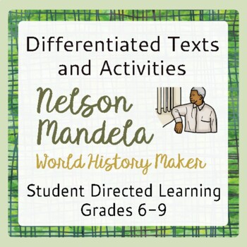Preview of NELSON MANDELA Black History Differentiated Texts, Activities PRINT and EASEL