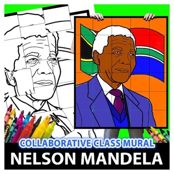 Preview of Nelson Mandela Black History Art Class Group Mural Coloring Project Lesson