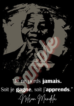 Preview of Nelson Mandela Poster- Je ne perds jamais!