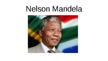 Preview of Nelson Mandela Power Point